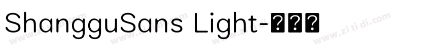 ShangguSans Light字体转换
